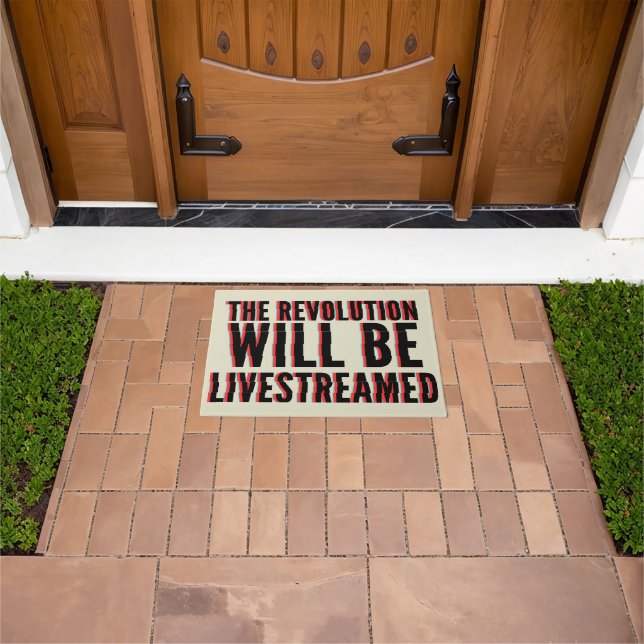 The Revolution Will Be Livestreamed Doormat (Outdoor)