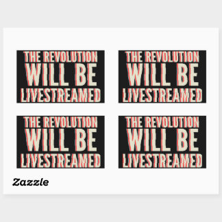 The Revolution Will Be Livestreamed Sticker