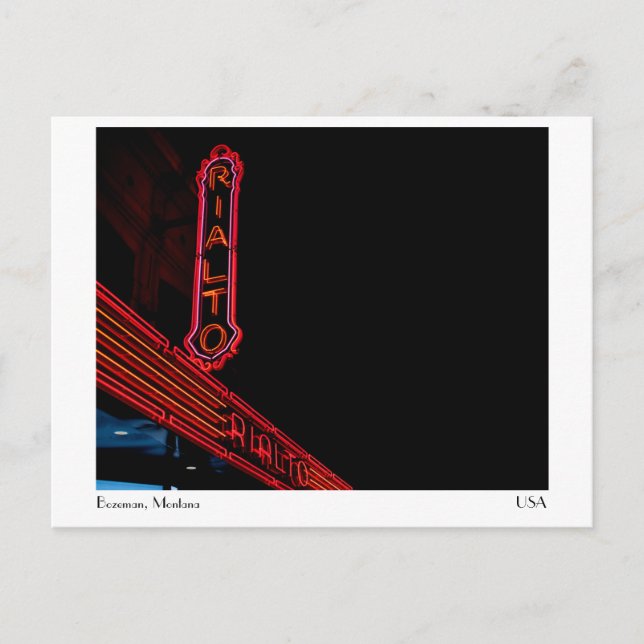 The Rialto - Bozeman, Montana Postcard (Front)