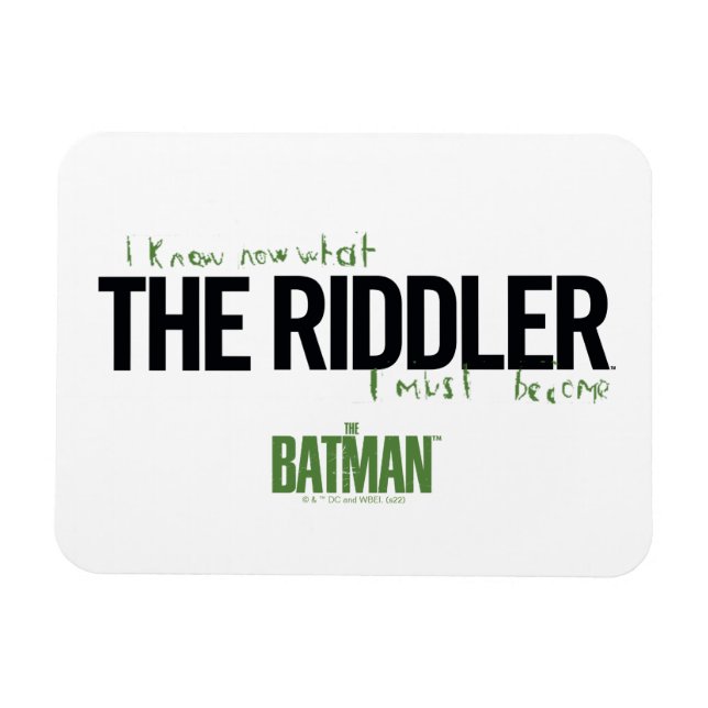 The Riddler - I Know What I Must Become Magnet (Horizontal)