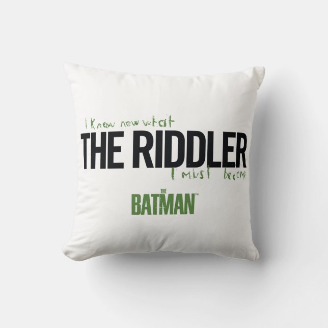 The Riddler - I Know What I Must Become Throw Pillow (Front)