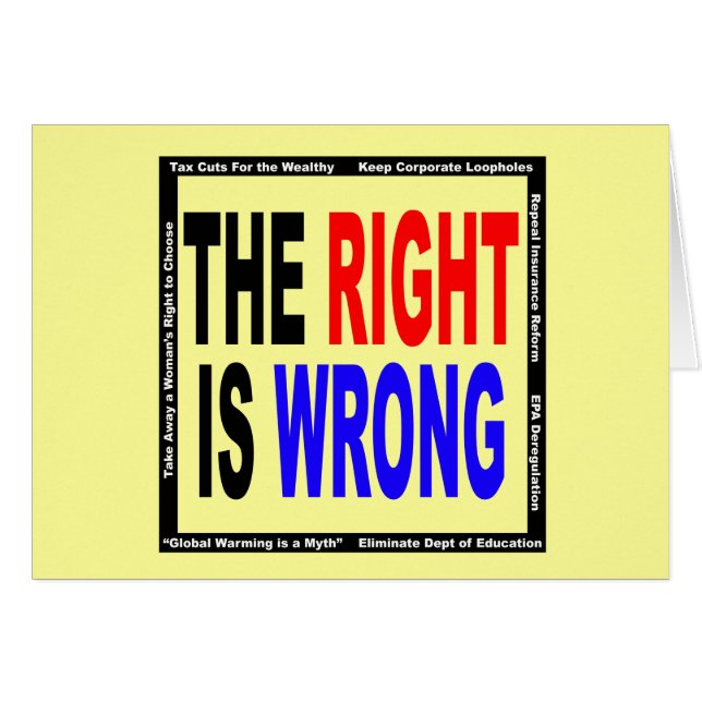 The Right Is Wrong (Front Horizontal)