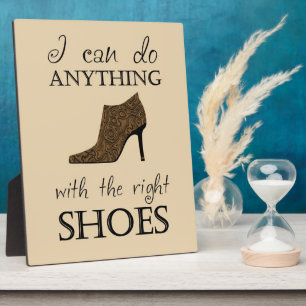 The Right Shoes Plaque