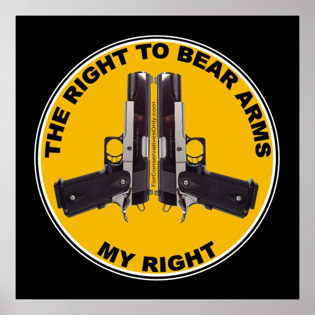 The Right to Bear Arms - My Right Poster (Front)