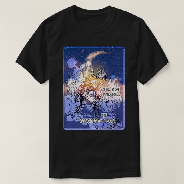 The Rise And Fall of Sanctuary Moon T-Shirt (Design Front)