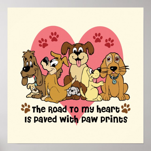 The Road to My Heart is Paved with Paw Prints (Front)