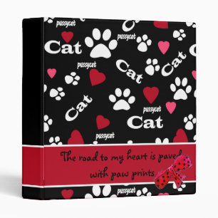 The road to my heart is paved with paw prints binder
