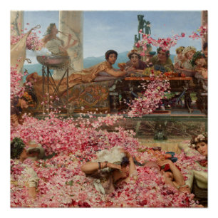 The Roses of Heliogabalus Sir Lawrence Alma-Tadema Poster
