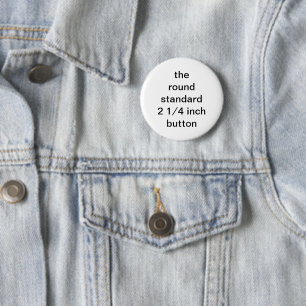 the round standard 2 1/4 inch button