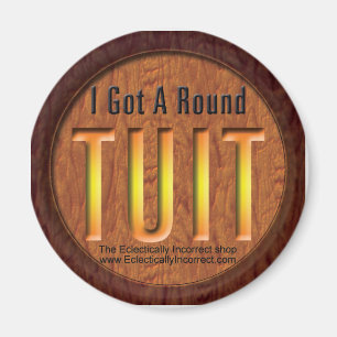 The round tuit magnet