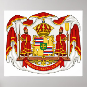 The Royal Coat of Arms of the Kingdom of Hawaii Poster