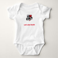 The Rugby Rant Baby One Piece - Let's Get Hot!!!