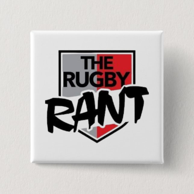 The Rugby Rant Button (Front)