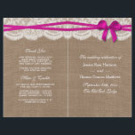 The Rustic Pink Bow Wedding Collection Programs<br><div class="desc">The rustic pink bow wedding collection is a stunning design featuring a lovely rustic burlap effect background with a romantic vintage white lace effect trim and a stunning pink bow. These programs can be personalized for your special occasion and would make the perfect template for weddings, bridal showers, engagement parties,...</div>