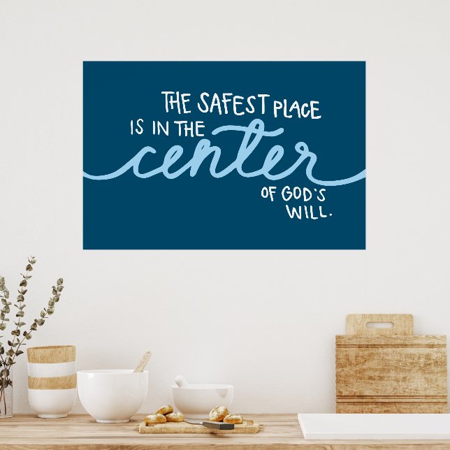 The Safest Place Poster (Kitchen)