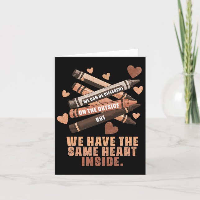 The Same Heart Inside Melanin Black History Month  Card (Front)