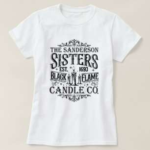 The Sanderson Sisters Black Flame Candle Company T-Shirt