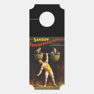 The Sandow Eugen Sandow Vaudeville Weightlifter  Door Hanger
