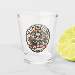 The Sarcastic Bastard Shot Glass