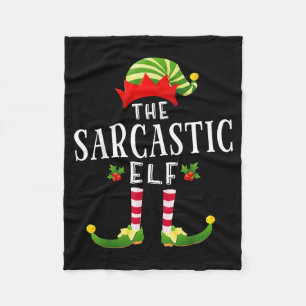The Sarcastic Elf Christmas Matching Pajama  Fleece Blanket