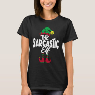 The SARCASTIC Elf Family Group Matching PJ Christm T-Shirt