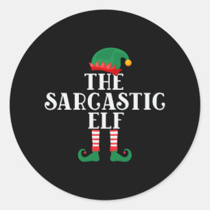 The Sarcastic Elf Funny Christmas Classic Round Sticker
