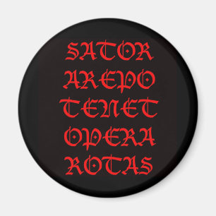 The Sator Square (Lucida blackletter) Magnet