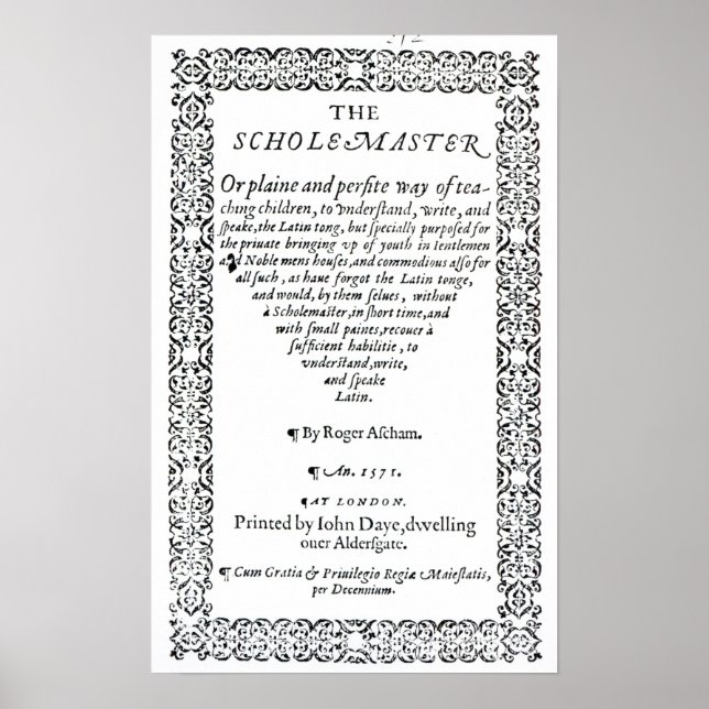 The Scholemaster' by Roger Ascham Poster (Front)