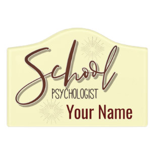 The School Psychologist Custom Name Door Sign