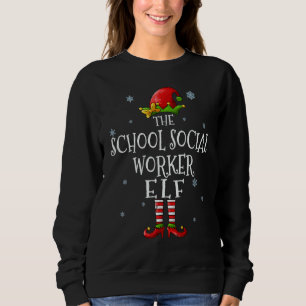 The School Social Worker Elf Squad Funny Matching  Sweatshirt