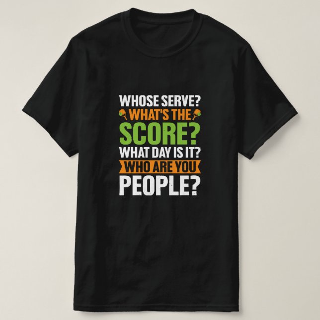 The Score Pickleball Lover T-Shirt (Design Front)