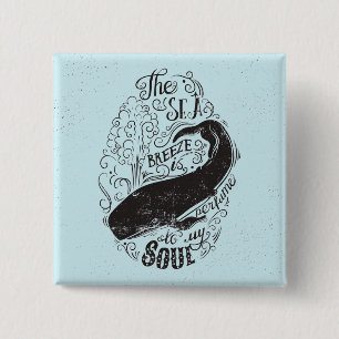 The Sea Breeze Is Perfume 2 Inch Square Button