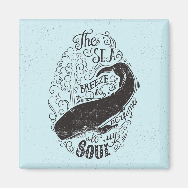 The Sea Breeze Is Perfume Magnet (Front)