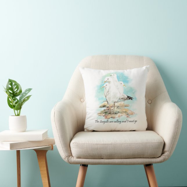 The Seagulls Are Calling and I Must Go Throw Pillow (Chair)