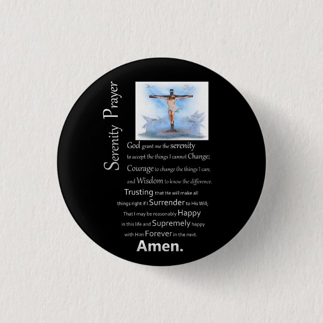 The Serenity Prayer Jesus Cross 1 Inch Round Button (Front)