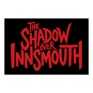 The Shadow over Innsmouth Lettering Poster