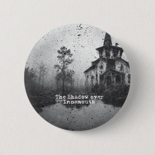 The Shadow over Innsmouth Lovecraft Cthulhu Mythos 2 Inch Round Button