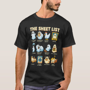 The Sheet List Fun Ghost Pun Halloween Humor Load T-Shirt