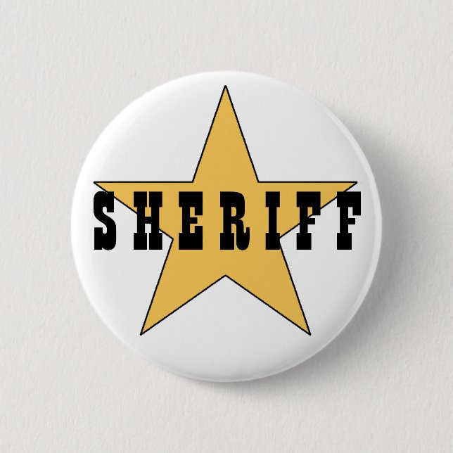 The Sheriff's Badge 2 Inch Round Button (Front)
