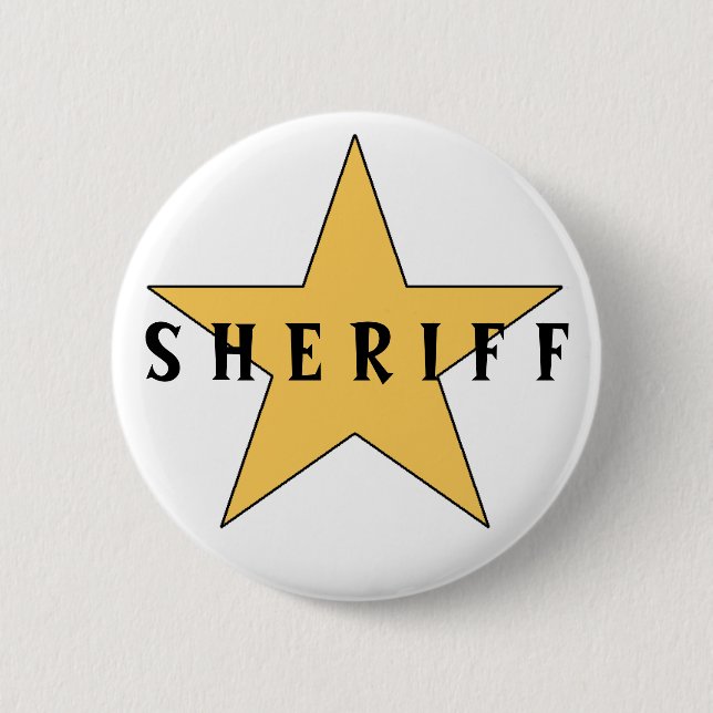 The Sheriff's Badge 2 Inch Round Button (Front)