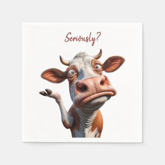 The Silly Cow - "Seriously?" Funny Quote Design Napkin