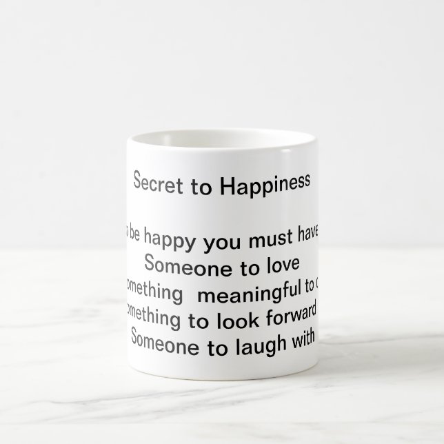 The Simple Secret to Happiness Coffee Mug (Center)