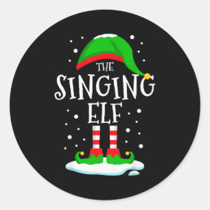 The Singing Elf Christmas Family Matching Xmas Sin Classic Round Sticker