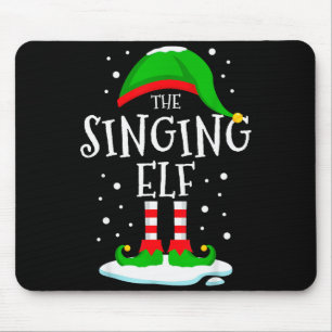 The Singing Elf Christmas Family Matching Xmas Sin Mouse Pad