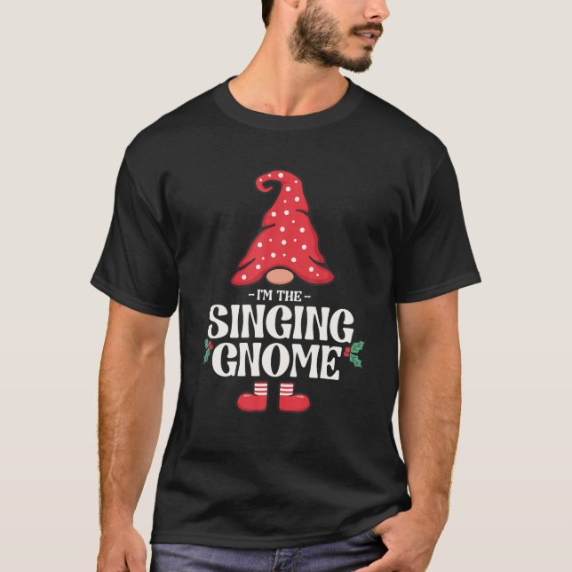 The Singing Gnome Funny Family Matching Group T-Shirt (Front)