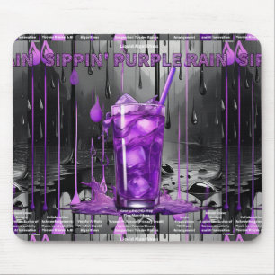 The Sippin’ Purple Rain Collection Mousepad