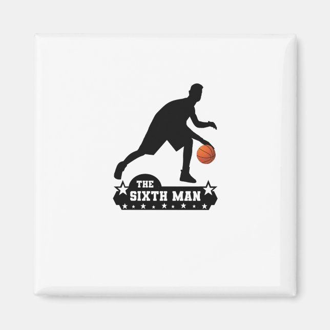 The Sixth Man Basketball Silhouette  Magnet (Front)