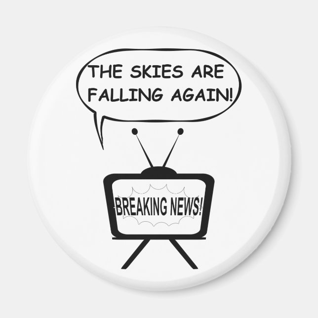The Skies Are Falling Again Magnet (Front)