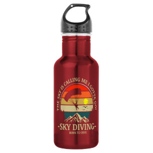 The Sky Is Calling Me I Gotta Go Sky Diving 532 Ml Water Bottle