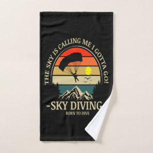 The Sky Is Calling Me I Gotta Go Sky Diving Hand Towel